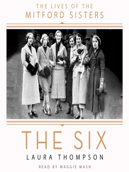 Title details for The Six by Laura Thompson - Wait list